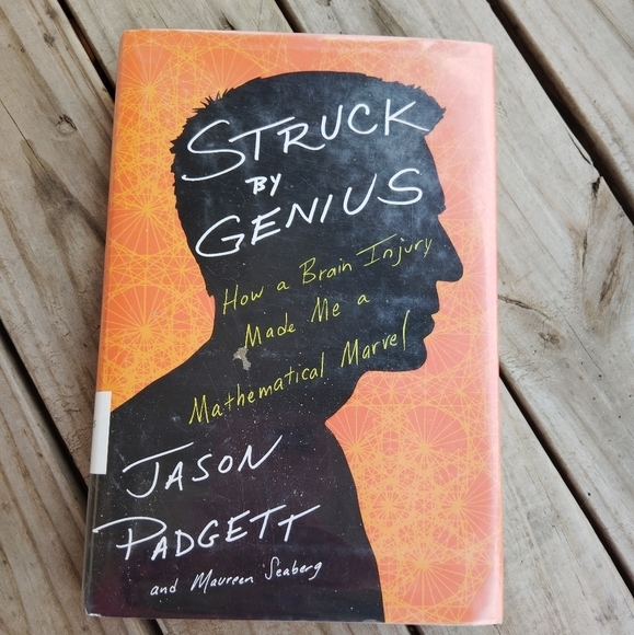 Struck by Genius: Brain Injury Made Me a Mathematical Marvel Math Mathematics - Picture 1 of 1